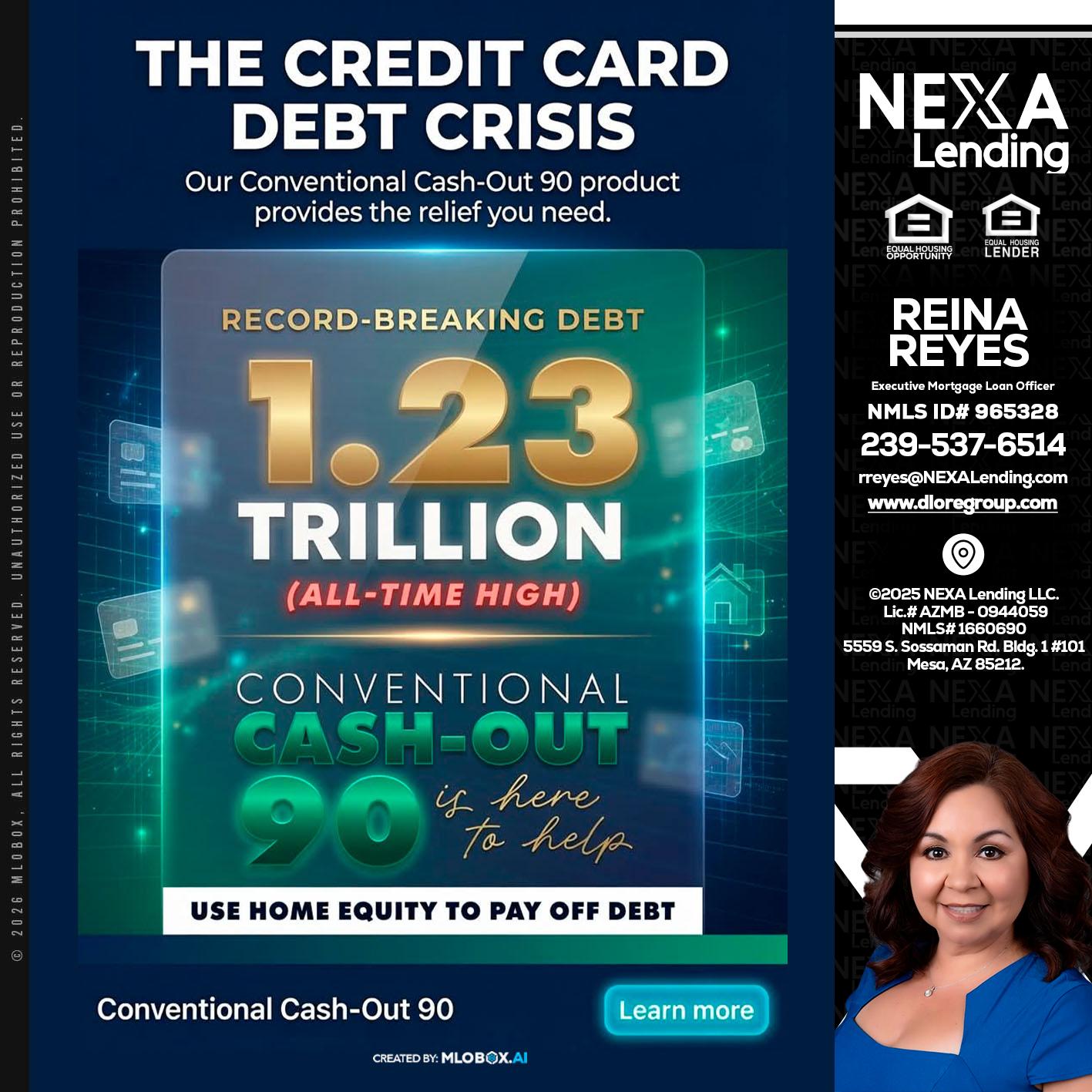 THE CREDIT CARD - Reina Reyes -Executive Mortgage Loan Officer
