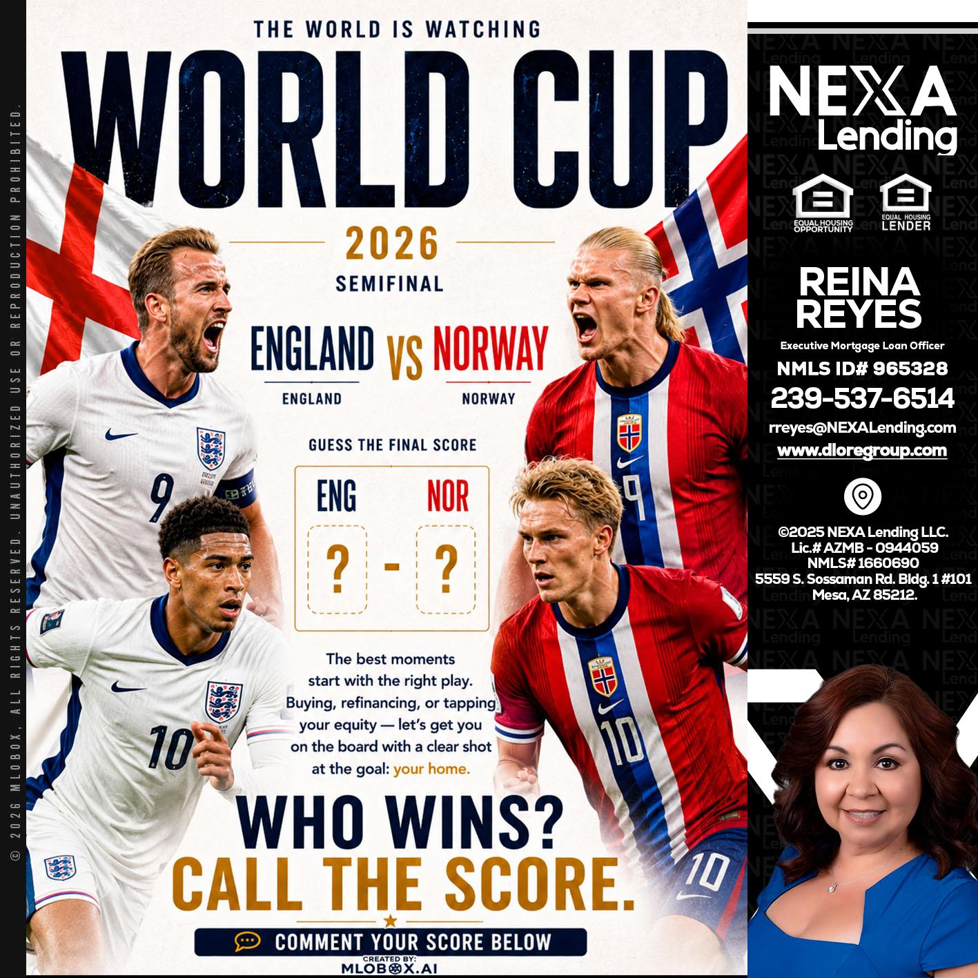 WORLD CUP 2026 - Reina Reyes -Executive Mortgage Loan Officer