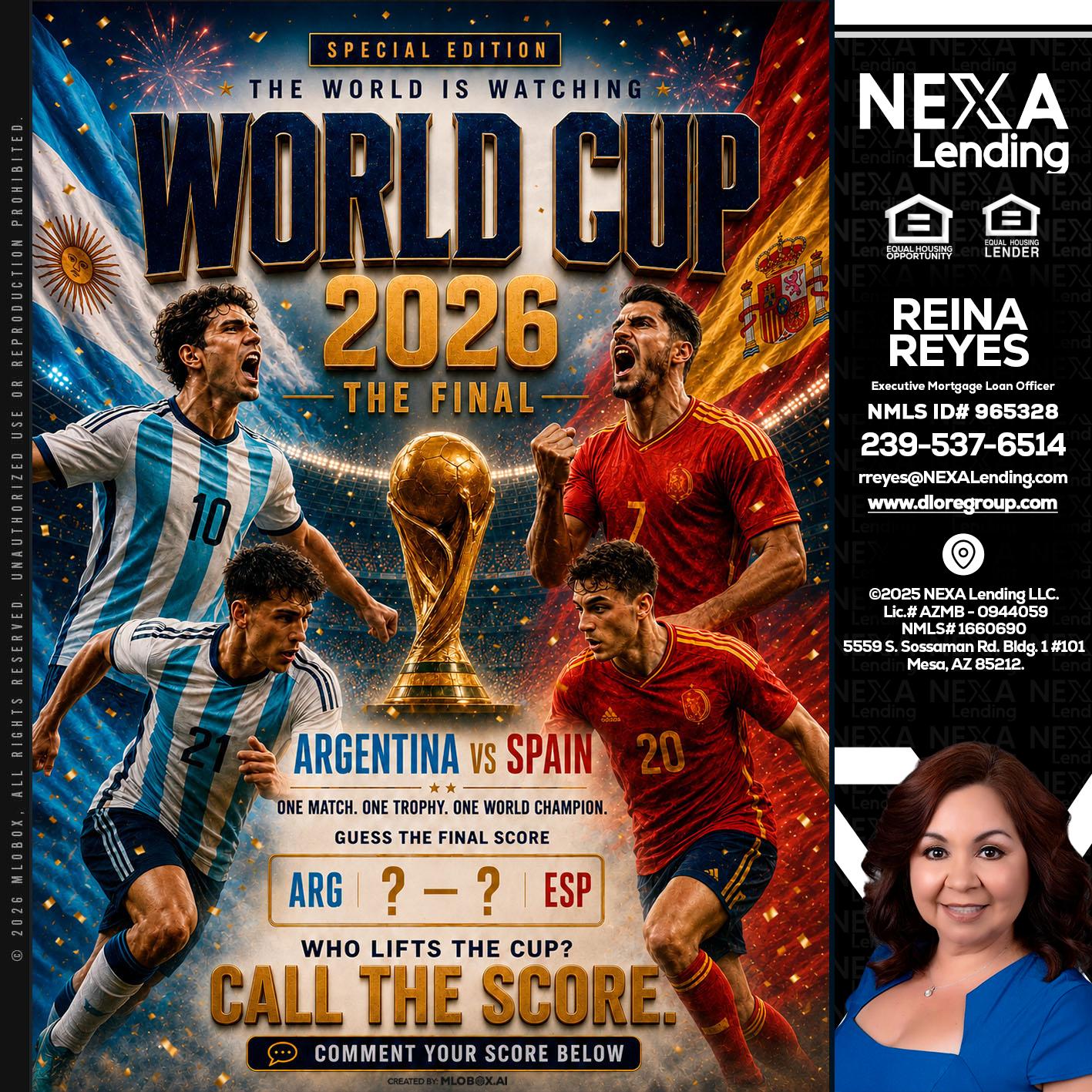 World Cup 2026 finals - Reina Reyes -Executive Mortgage Loan Officer