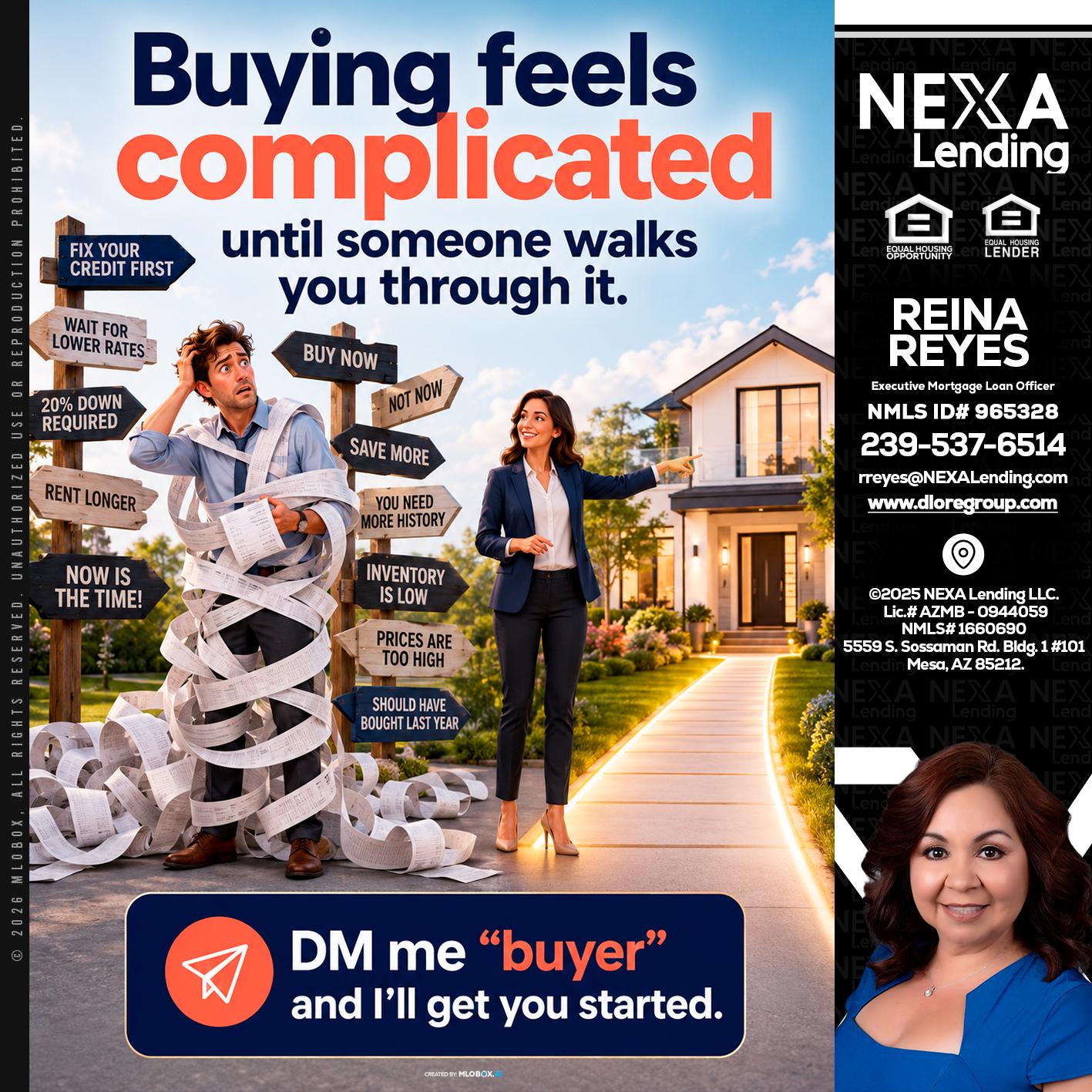 buying feels - Reina Reyes -Executive Mortgage Loan Officer