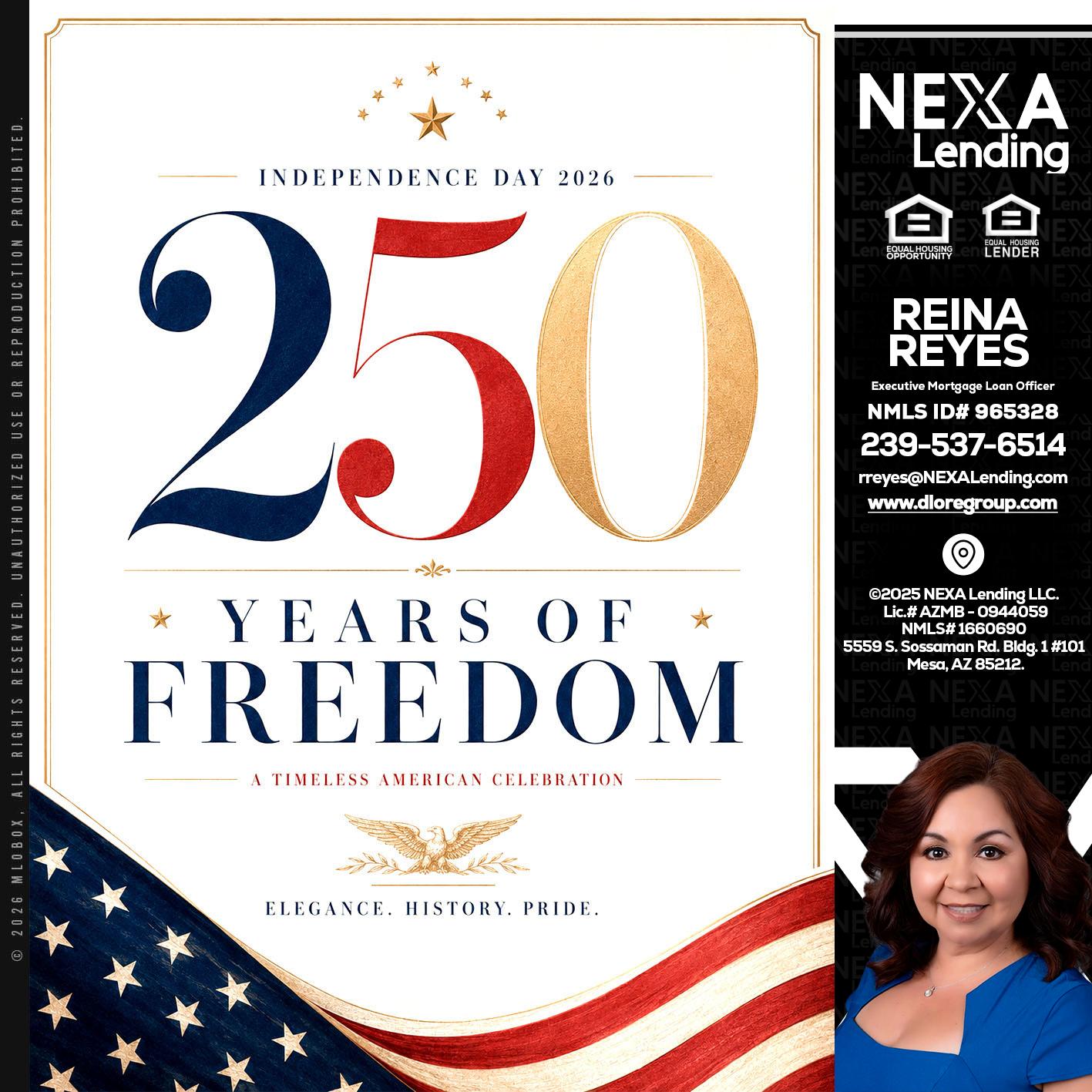 250 YEARS - Reina Reyes -Executive Mortgage Loan Officer