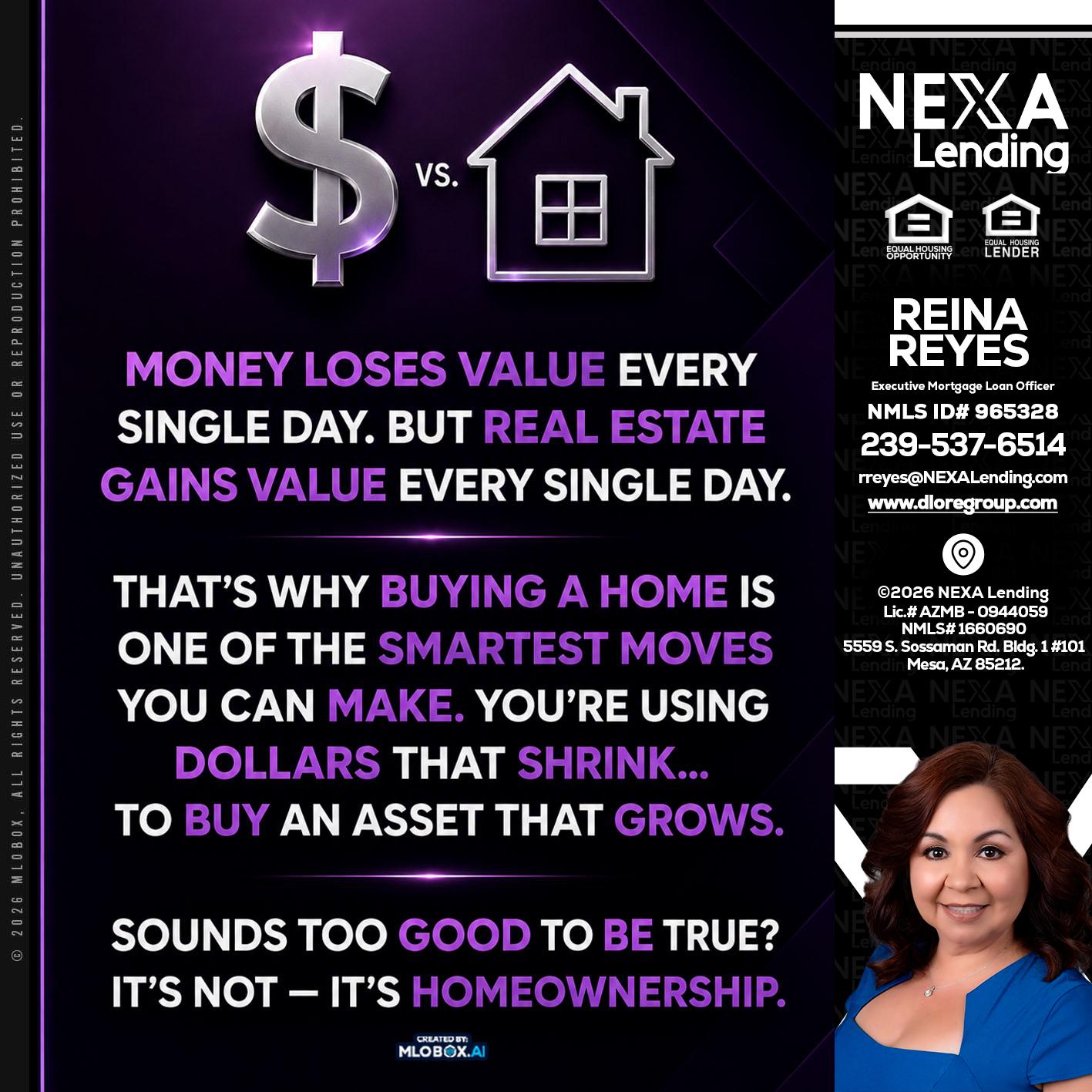 MONEY LOSES - Reina Reyes -Executive Mortgage Loan Officer