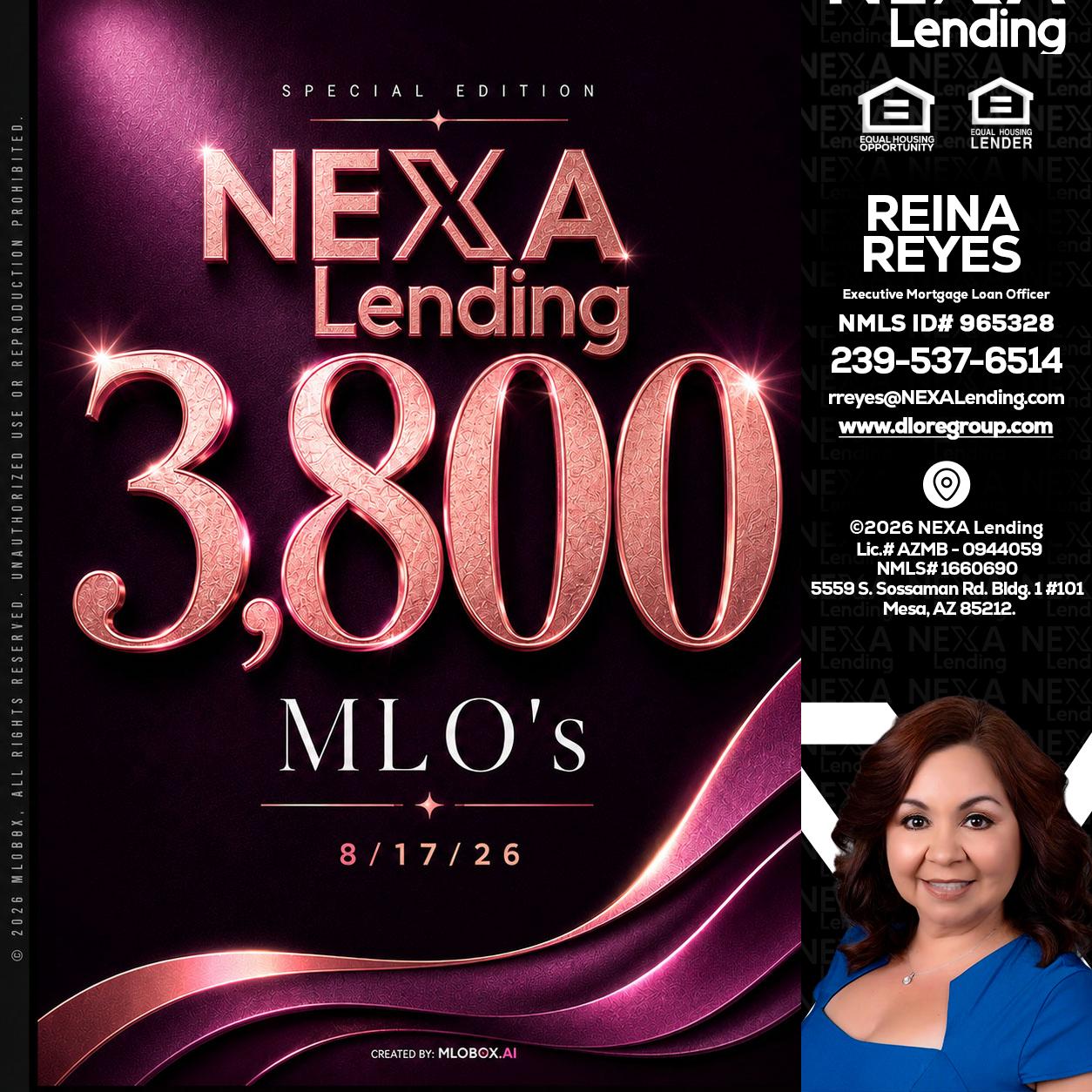 3800 MLOs - Reina Reyes -Executive Mortgage Loan Officer
