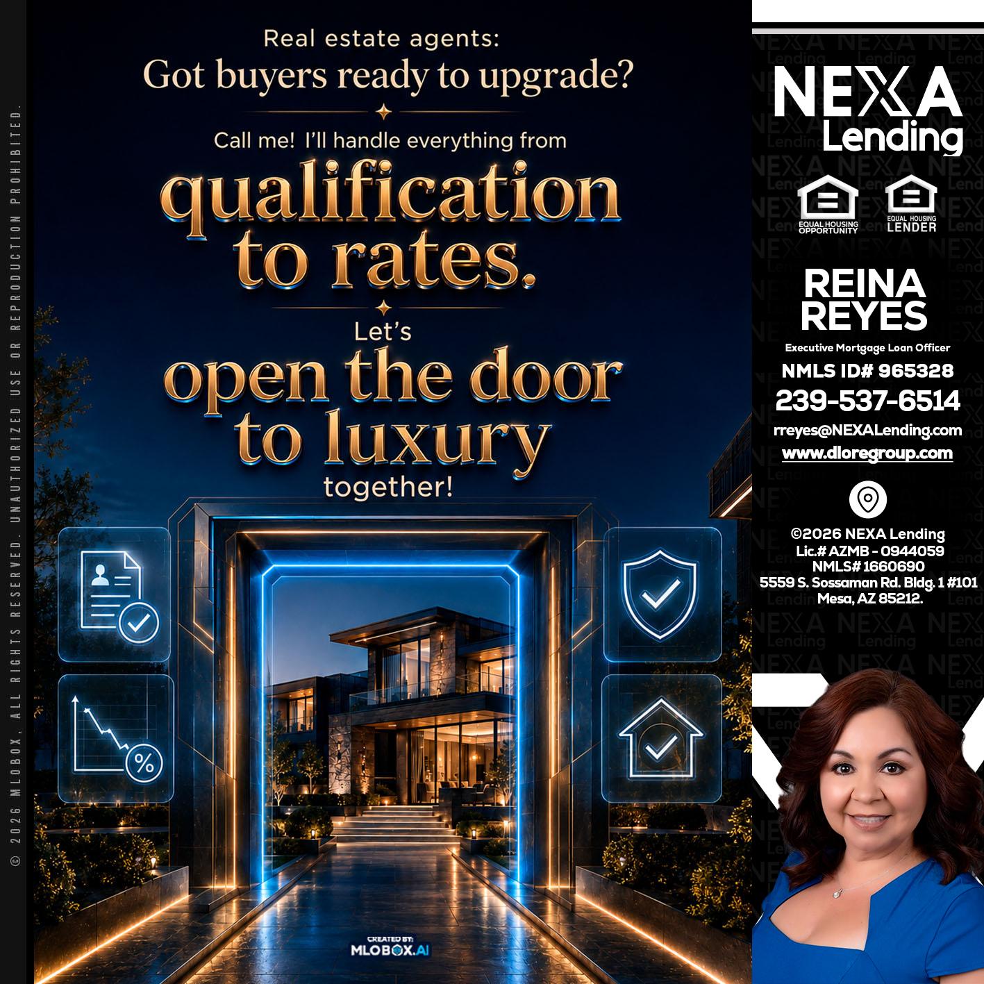 QUALIFICATION TO RATES - Reina Reyes -Executive Mortgage Loan Officer